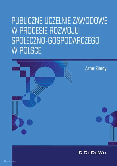 Publiczne uczelnie zawodowe w procesie rozwoju społeczno-gospodarczego w Polsce