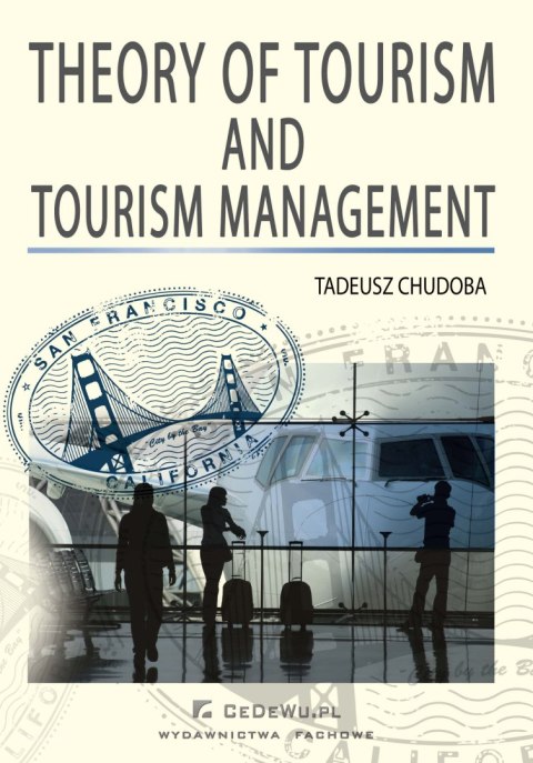 Theory of tourism and tourism management