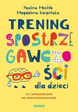 Trening spostrzegawczości dla dzieci