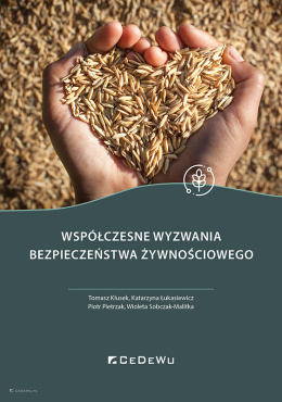 Współczesne wyzwania bezpieczeństwa żywnościowego