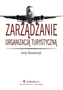 Zarządzanie organizacją turystyczną