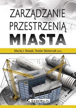 Zarządzanie przestrzenią miasta